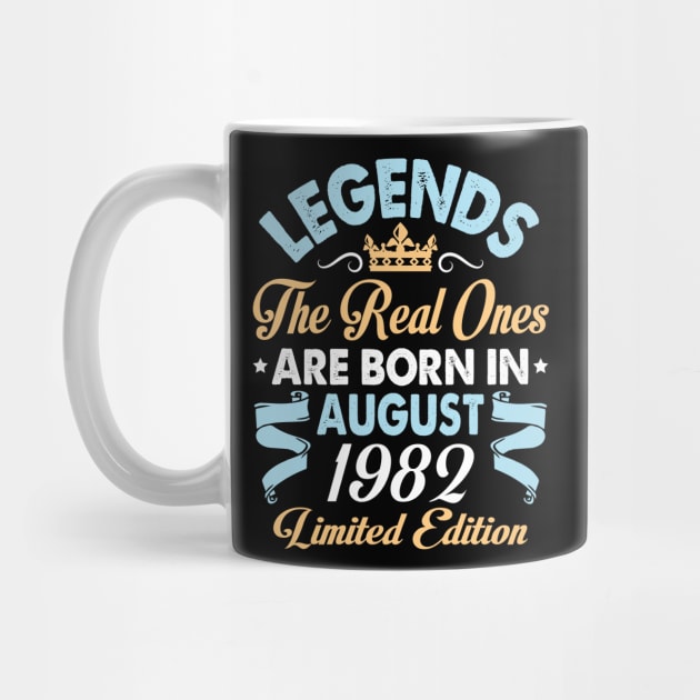 Legends The Real Ones Are Born In August 1972 Happy Birthday 48 Years Old Limited Edition by bakhanh123